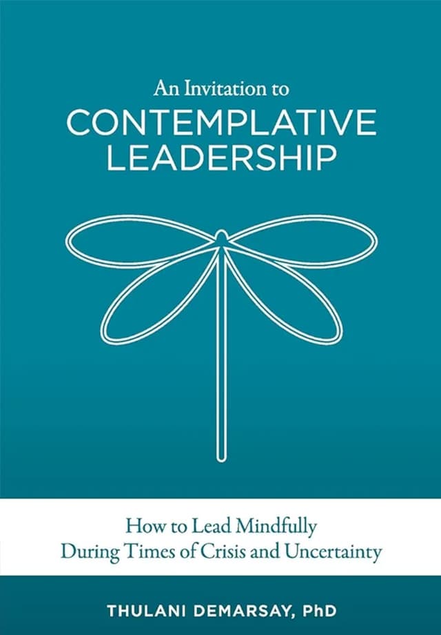 An Invitation to Contemplative Leadership